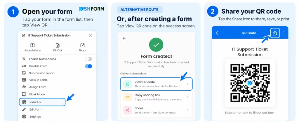 Open View QR from the ShForm mobile form menu or creation success screen, then tap the Share icon to share, save, or print.
